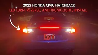 2022 Honda Civic Sport Touring Hatchback DIY Tail Light Upgrade - Lasfit Install and Review