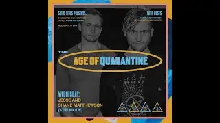 Saint Vitus Presents: Age of Quarantine #198 w/ Jesse and Shane Matthewson of KEN mode (01/13/2021)