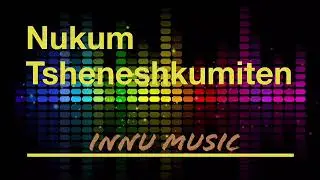 Nukum Tsheneshkumiten