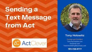 Act CRM: How to Send a Text Message from Act