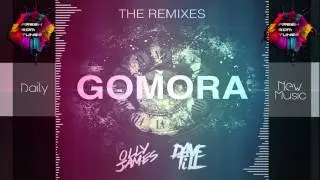 Dave Till & Olly James - Gomora (Lavao remix)