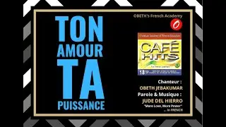 TON AMOUR, TA PUISSANCE | 