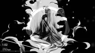 Nightcore - In The Night - Fly by Midnight | CHILL VIBES