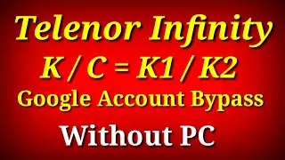 Telenor Infinity k1 k2 Frp Bypass