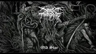 Darkthrone - Old Star (Full Album 2019)