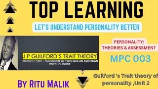 J P GUILFORD TRAIT THEORY