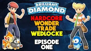 Pok&eacute;mon BDSP Hardcore Wonder Trade Wedlocke | Episode One