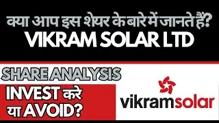 Vikram Solar Share Analysis &bull; Vikram Solar Breaking News &bull; Dailystock