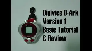 Digivice D-Ark Version 1 Basic Tutorial & Review