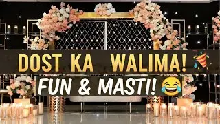 Friend&rsquo;s Walima Vlog 🤩 | Pure Fun, Happy Moments & Umair&rsquo;s Sudden Illness