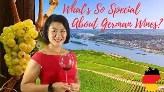 What's So Special About German Wines?