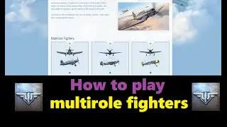 World of Warplanes | multirole fighters |  How to play |