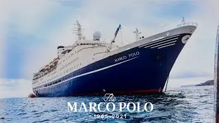 Marco Polo- A Tribute to the life of a classic cruise ship