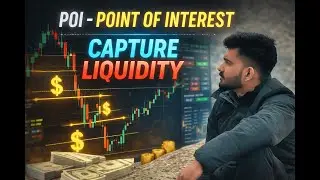 Point of Interest- POI | SMC Strategy | Day 7