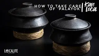 How to take care your palayok │ SIMPOL