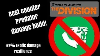 The Division - The best counter Predators DPS build