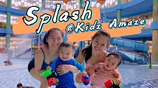 Splash @ Kidz Amaze (Punggol Safra) with Judith!