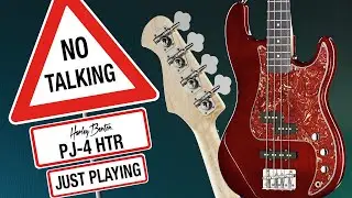 Harley Benton - No Talking - PJ-4 HTR - Just Playing