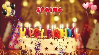 SPRING Happy Birthday Song &ndash; Happy Birthday to You