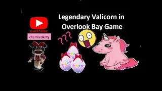 Legendary Valicorn in Overlook Bay Game in Roblox