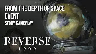 Reverse: 1999 | Event | From the Depth of Space