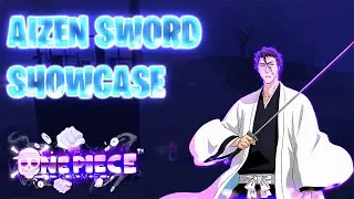 [AOPG] AIZEN SWORD SHOWCASE | MAX STATS | A One Piece Game