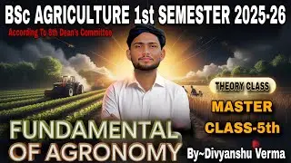 B.Sc AGRICULTURE 1st SEMESTER 2025-26 🌾| FUNDAMENTAL OF AGRONOMY LECTURE-5🔥! METHOD OF SOWING🏔️|#jet