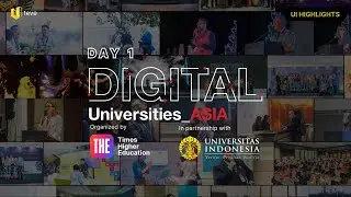 Spesial: Day 1 - Aftermovie THE Digital Universities Asia 2024