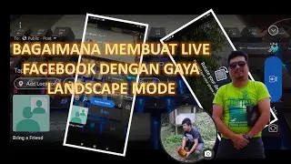 Tutorial:  Landscape mode LIVE Facebook