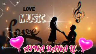 APNA BANA LE # NICE SONG # LIKE VIDEO PLEASE SUBSCRIBE MIRHA JAN # 💞💞