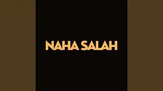 Naha Salah