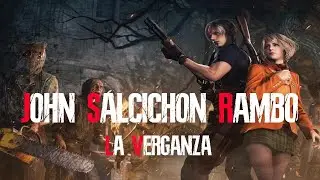 John Salchichon Rambo - Version Resident Evil 4 Remake