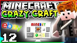 Minecraft: Crazy Craft 3.0 - Эпизод 12 - EBAY В MINECRAFT!?
