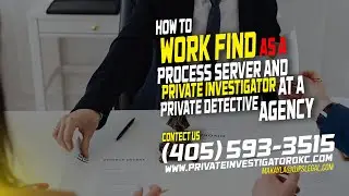 Career Guide: Joining a Private Detective Agency as a Process Server and Investigator