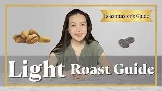 A Beginner&rsquo;s Guide to Light Roast