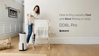 How to Dry Laundry Fast and Save Money in 2026 Part 2 &ndash; DD8L Pro | Meaco