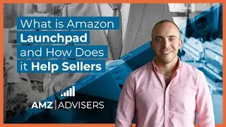 What is Amazon Launchpad and How Does it Help Amazon Sellers?