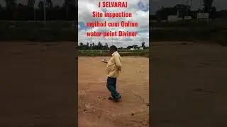 J Selvaraj traditional water diviner cum Online water point by MME BOREWELL 9035278897