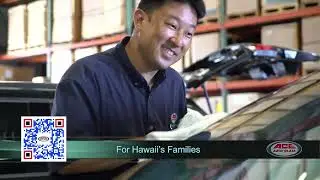 FAMILY OWNED HAWAII'S 2023 #1 ACE AUTO GLASS