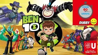 Ben 10  (2017) - Under 60 Gaming