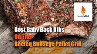 Обзор лучших ребрышек бэби-бэк на гриле Recteq Bullseye Pellet Grill!