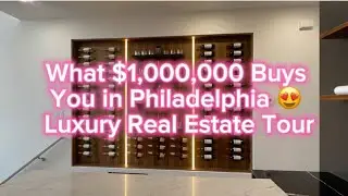What $1 MILLION DOLLARS Will Get You in Philadelphia! Luxury Real Estate Tour!