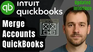 How to Merge Accounts in QuickBooks Online (New Interface | 2026 Step-by-Step Beginner Tutorial)