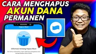 Cara Hapus Akun DANA Secara Permanen 2025