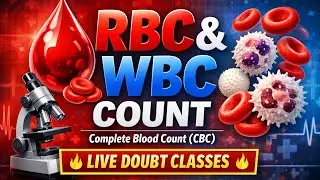 RBC WBC count | live dout classes😳