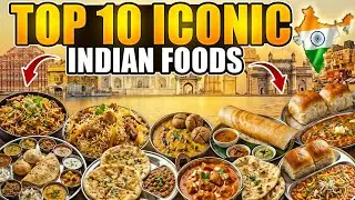 10 Cities, 10 Traditional Dishes You MUST TRY in INDIA! Authentic Indian Food Tour 2025