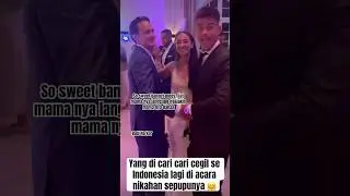 MOMENT MEES HILGERS LAGI DANSA DI NIKAHAN SEPUPUNYA 🤗
