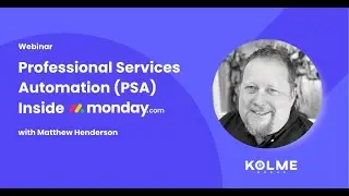 Scale Professional Services Organizations with Confidence | Revenue Forecasting with Monday.com PSA