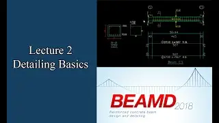 Beamd Lec 2  Detailing Basics