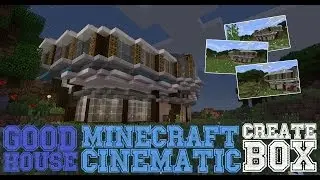 Cinematic in Minecraft: Good House[HD]
